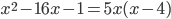 x^2-16x-1=5x(x-4)