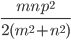 \frac{mnp^2}{2(m^2+n^2)}