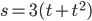 s=3(t+t^2)