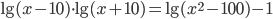 \lg (x-10)\cdot\lg (x+10)=\lg (x^2-100)-1