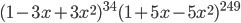 (1-3x+3x^2)^{34}(1+5x-5x^2)^{249}