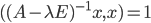 ((A-\lambda E)^{-1}x,x)=1