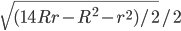 \sqrt{(14Rr-R^2-r^2)/2}/2