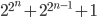 \displaystyle 2^{2^n}+2^{2^{n-1}}+1
