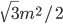 \sqrt{3}m^2/2