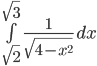 \int\limits_{\sqrt{2}}^{\sqrt{3}} \frac{1}{\sqrt{4-x^2}} \,dx