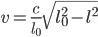 v=\displaystyle\frac{c}{l_0}\sqrt{l_0^2-l^2}