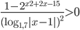 \displaystyle\frac{1-2^{x^2+2x-15}}{(\log_{1,7}|x-1|)^2}>0