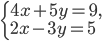 \left\{\begin{array}{l l} 4x+5y=9,\\ 2x-3y=5\end{array}\right.