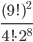 \frac{(9!)^2}{4!\cdot 2^8}