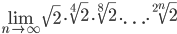 \lim_{n \to \infty}{\sqrt{2}\cdot \sqrt[4]{2}\cdot \sqrt[8]{2}\cdot \ldots \cdot \sqrt[2^n]{2}}