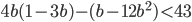 4b(1-3b)-(b-12b^2)<43