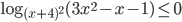 \log_{(x+4)^2}(3x^2-x-1)\le 0