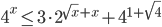 4^x\leq 3\cdot 2^{\sqrt{x}+x}+4^{1+\sqrt{4}}