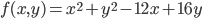 f(x,y)=x^2+y^2-12x+16y