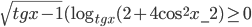 \sqrt{tg x-1}(\log_{tg x}(2+4\cos^2 x_-2)\geq 0