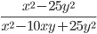 \displaystyle\frac{x^2-25y^2}{x^2-10xy+25y^2}