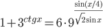 1+3^{ctg x}=6\cdot 9^{\displaystyle\frac{\sin (x/4)}{\sqrt{2}\sin x}}