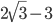 2\sqrt{3}-3