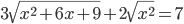 3\sqrt{x^2+6x+9}+2\sqrt{x^2}=7
