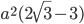 a^2(2\sqrt{3}-3)