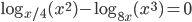 \log_{x/4}(x^2)-\log_{8x}(x^3)=0