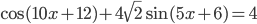 \cos (10x+12)+4\sqrt{2}\sin (5x+6)=4