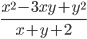\frac{x^2-3xy+y^2}{x+y+2}